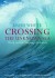 Crossing the Unknown Sea: Work as a pilgrimage of identity